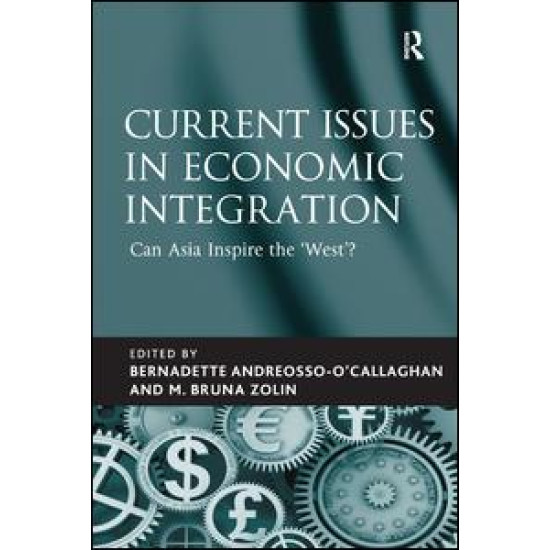 Current Issues in Economic Integration Current Issues in Economic Integration