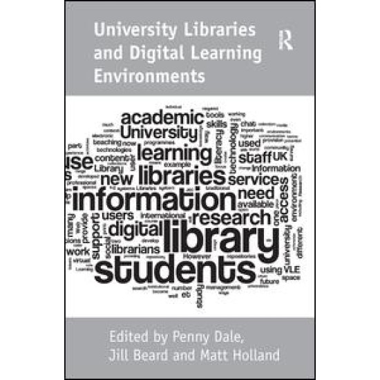 University Libraries and Digital Learning Environments