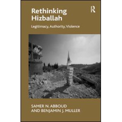 Rethinking Hizballah Rethinking Hizballah