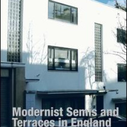 Modernist Semis and Terraces in England Modernist Semis and Terraces in England