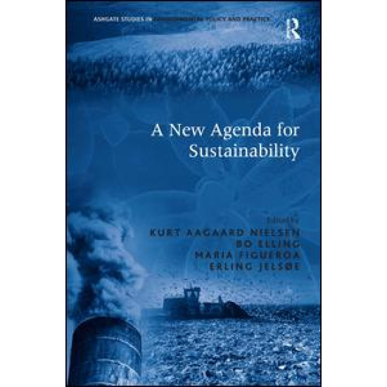 A New Agenda for Sustainability A New Agenda for Sustainability