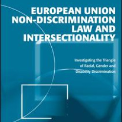 European Union Non-Discrimination Law and Intersectionality European Union Non-Discrimination Law and Intersectionality