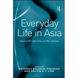 Everyday Life in Asia Everyday Life in Asia