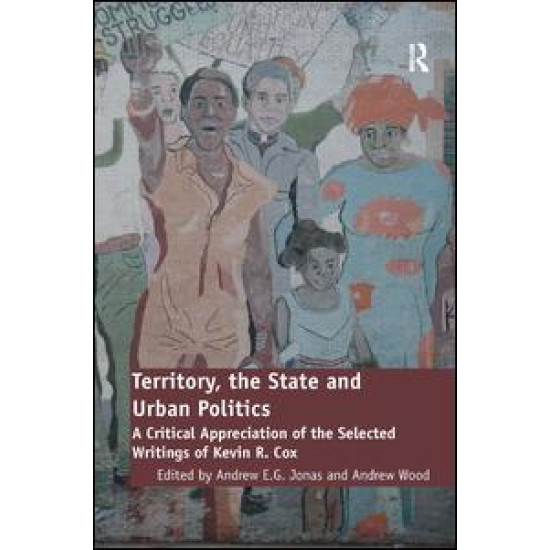 Territory, the State and Urban Politics