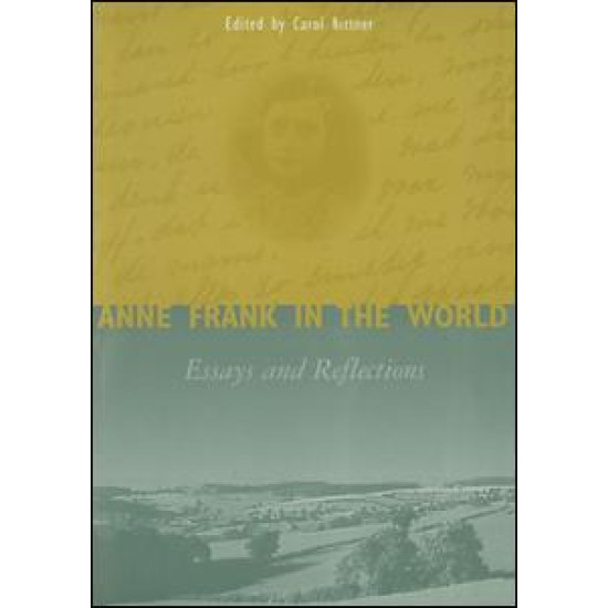 Anne Frank in the World Anne Frank in the World
