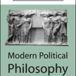 Modern Political Philosophy Modern Political Philosophy