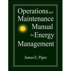 Operations and Maintenance Manual for Energy Management Operations and Maintenance Manual for Energy Management