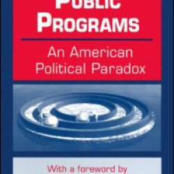 Terminating Public Programs: An American Political Paradox Terminating Public Programs: An American Political Paradox