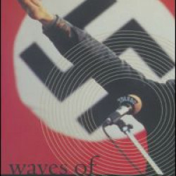 Waves of Rancor: Tuning into the Radical Right Waves of Rancor: Tuning into the Radical Right