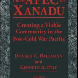 From Apec to Xanadu: Creating a Viable Community in the Post-cold War Pacific