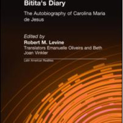 Bitita's Diary: The Autobiography of Carolina Maria de Jesus