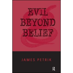 Evil Beyond Belief Evil Beyond Belief
