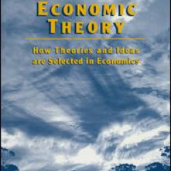 Canonizing Economic Theory: How Theories and Ideas are Selected in Economics