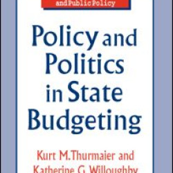 Policy and Politics in State Budgeting