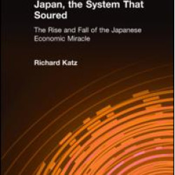 Japan, the System That Soured Japan, the System That Soured