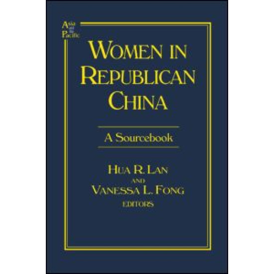 Women in Republican China: A Sourcebook