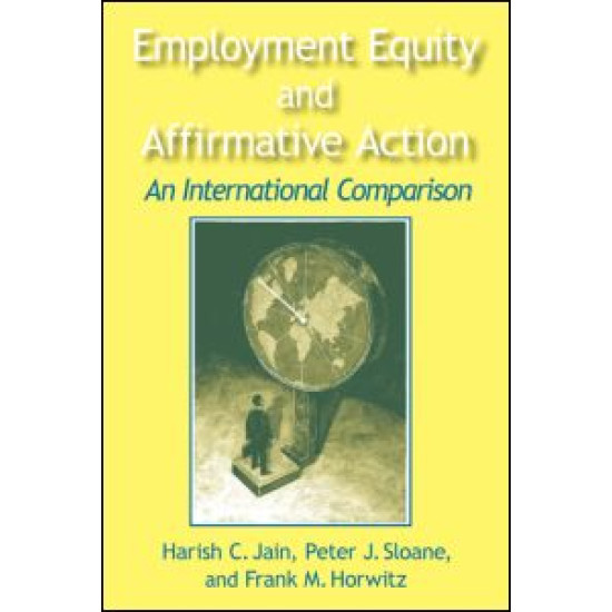 Employment Equity and Affirmative Action: An International Comparison