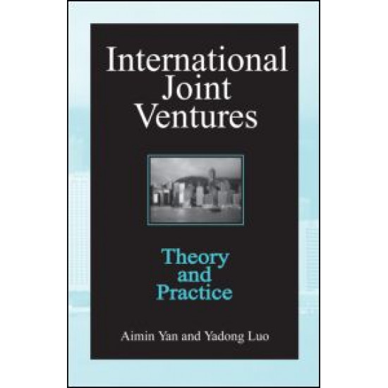 International Joint Ventures: Theory and Practice