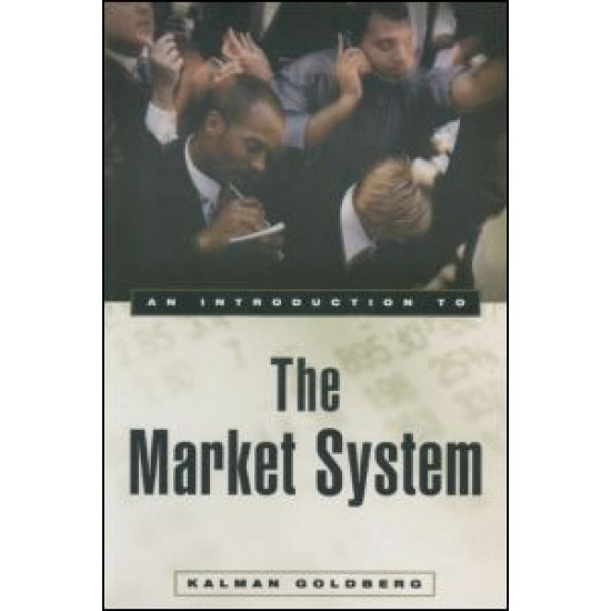 An Introduction to the Market System An Introduction to the Market System
