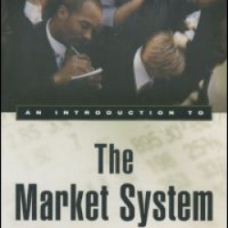 An Introduction to the Market System
