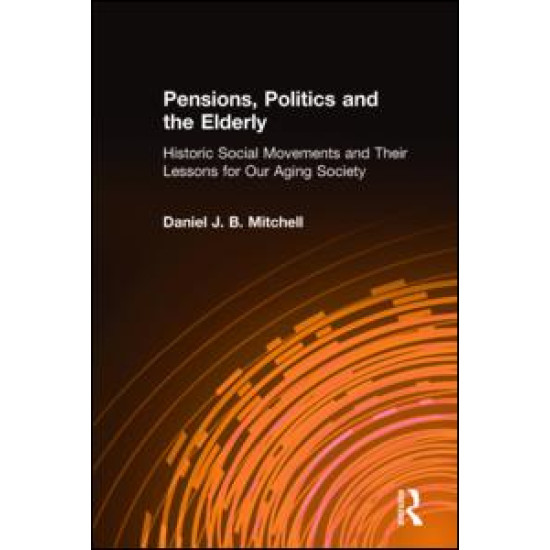 Pensions, Politics and the Elderly