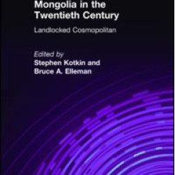 Mongolia in the Twentieth Century