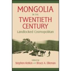Mongolia in the Twentieth Century Mongolia in the Twentieth Century