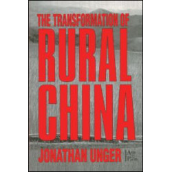 The Transformation of Rural China The Transformation of Rural China
