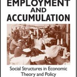 Power, Employment and Accumulation