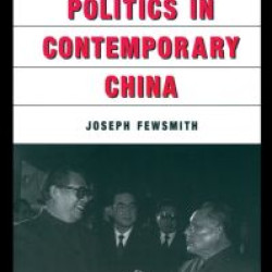 Elite Politics in Contemporary China