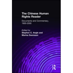 The Chinese Human Rights Reader: Documents and Commentary, 1900-2000