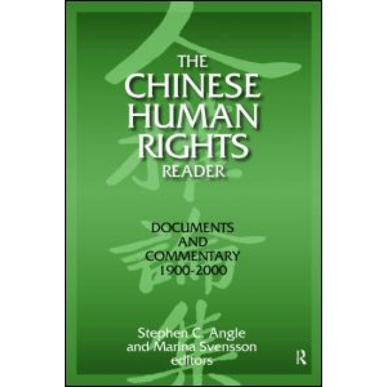 The Chinese Human Rights Reader: Documents and Commentary, 1900-2000