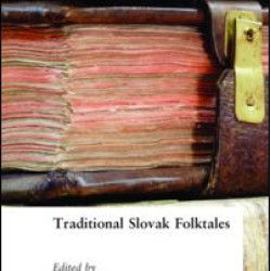 Traditional Slovak Folktales Traditional Slovak Folktales
