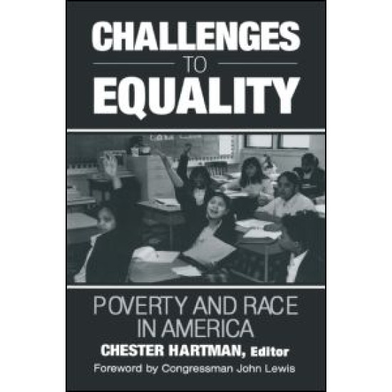 Challenges to Equality: Poverty and Race in America