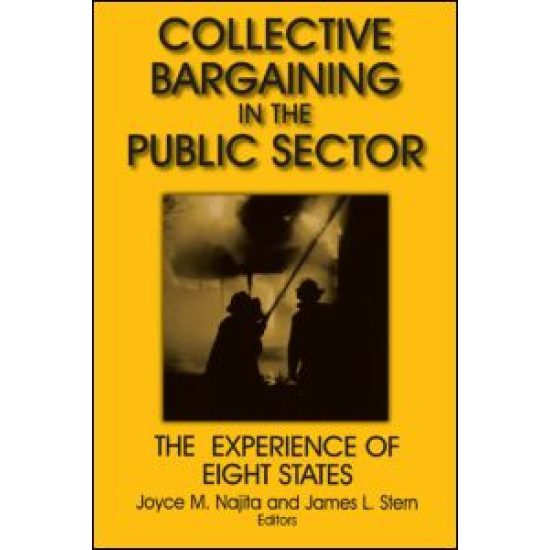 Collective Bargaining in the Public Sector: The Experience of Eight States