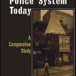The Japanese Police System Today: A Comparative Study The Japanese Police System Today: A Comparative Study