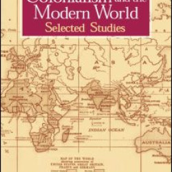 Colonialism and the Modern World