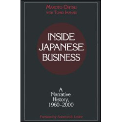 Inside Japanese Business: A Narrative History 1960-2000