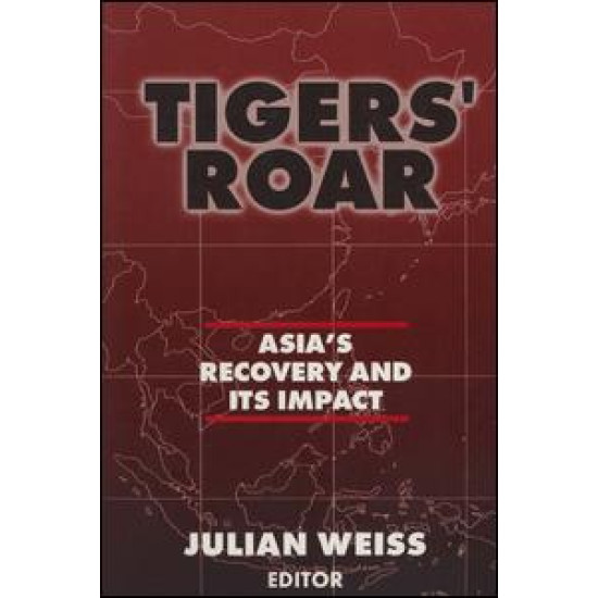 Tigers' Roar: Asia's Recovery and Its Impact