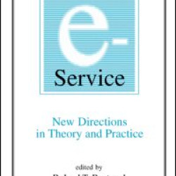 E-Service: New Directions in Theory and Practice E-Service: New Directions in Theory and Practice