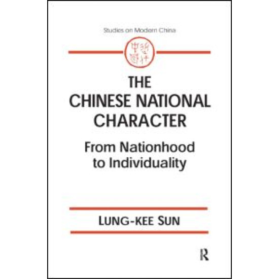 The Chinese National Character: From Nationhood to Individuality