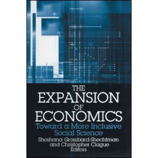 The Expansion of Economics: Toward a More Inclusive Social Science