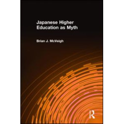 Japanese Higher Education as Myth