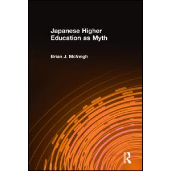 Japanese Higher Education as Myth