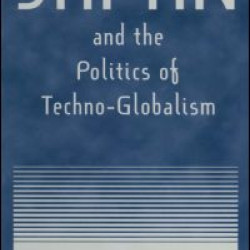 Japan and the Politics of Techno-globalism Japan and the Politics of Techno-globalism
