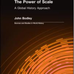 The Power of Scale: A Global History Approach The Power of Scale: A Global History Approach