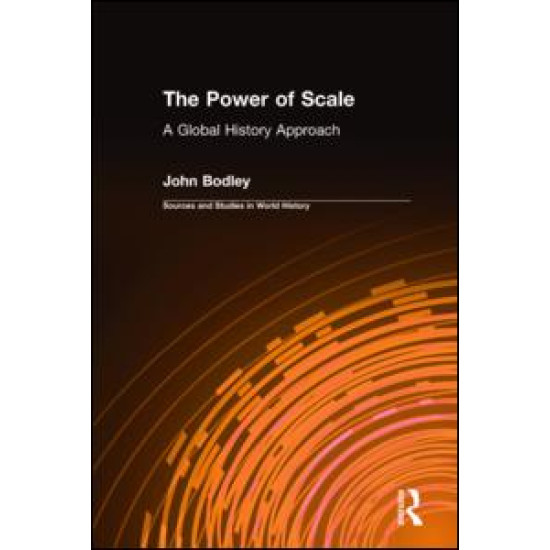 The Power of Scale: A Global History Approach