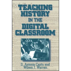 Teaching History in the Digital Classroom