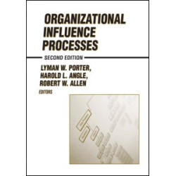 Organizational Influence Processes Organizational Influence Processes