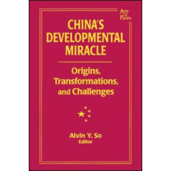 China's Developmental Miracle China's Developmental Miracle